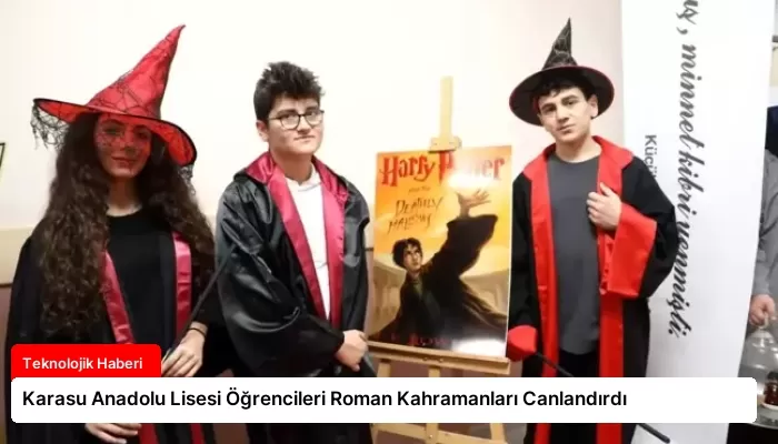 Karasu Anadolu Lisesi Öğrencileri Roman Kahramanları Canlandırdı