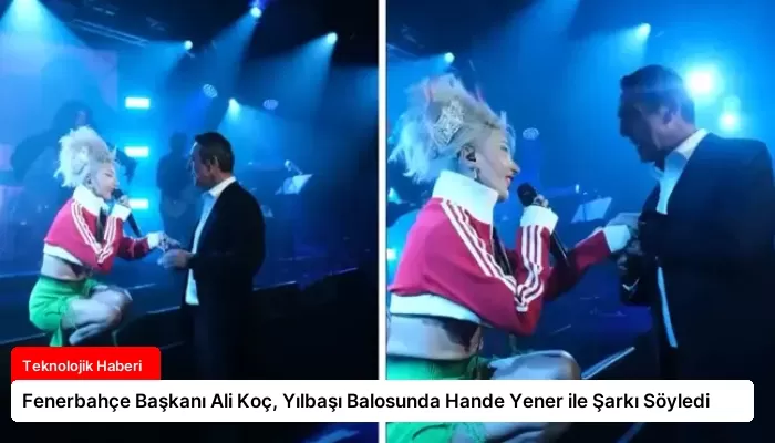 Fenerbahçe Başkanı Ali Koç, Yılbaşı Balosunda Hande Yener ile Şarkı Söyledi