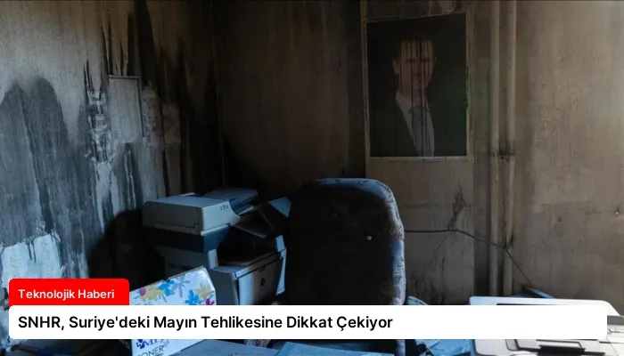 SNHR, Suriye’deki Mayın Tehlikesine Dikkat Çekiyor