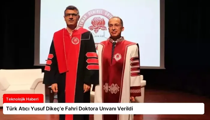 Türk Atıcı Yusuf Dikeç’e Fahri Doktora Unvanı Verildi