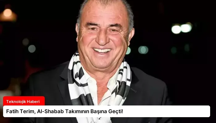 Fatih Terim, Al-Shabab Takımının Başına Geçti!
