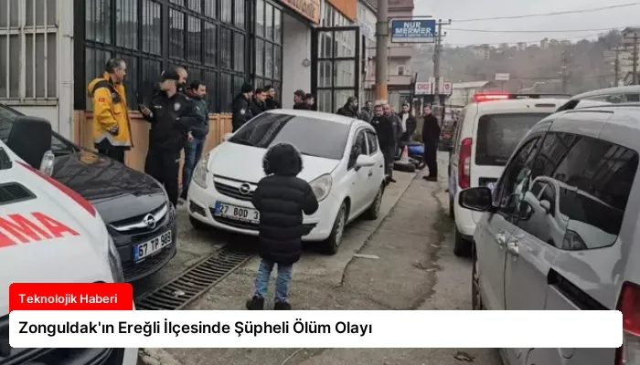 Zonguldak’ın Ereğli İlçesinde Şüpheli Ölüm Olayı