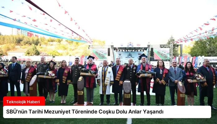 SBÜ’nün Tarihi Mezuniyet Töreninde Coşku Dolu Anlar Yaşandı