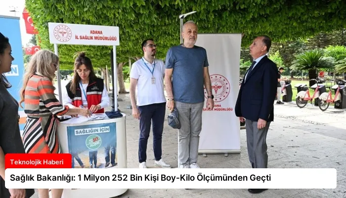 Sağlık Bakanlığı: 1 Milyon 252 Bin Kişi Boy-Kilo Ölçümünden Geçti