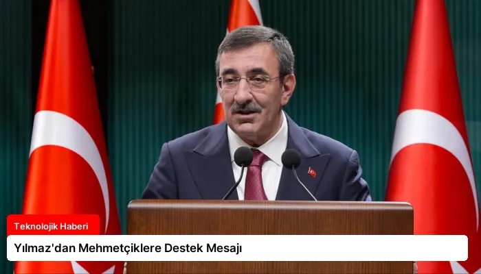 Yılmaz’dan Mehmetçiklere Destek Mesajı