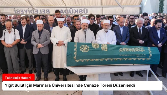 Yiğit Bulut İçin Marmara Üniversitesi’nde Cenaze Töreni Düzenlendi
