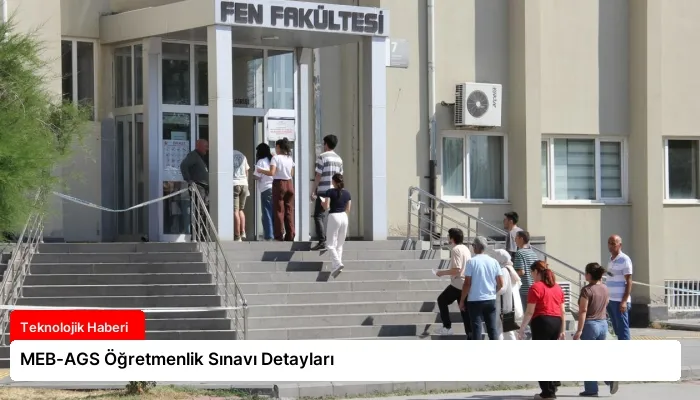 MEB-AGS Öğretmenlik Sınavı Detayları