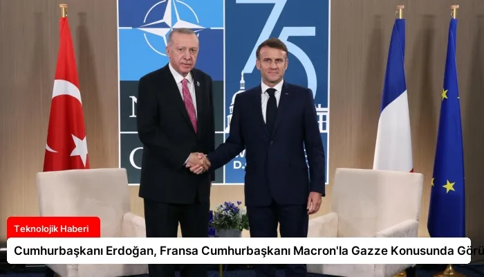 Cumhurbaşkanı Erdoğan, Fransa Cumhurbaşkanı Macron’la Gazze Konusunda Görüştü
