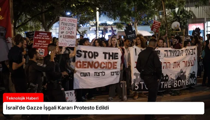 İsrail’de Gazze İşgali Kararı Protesto Edildi