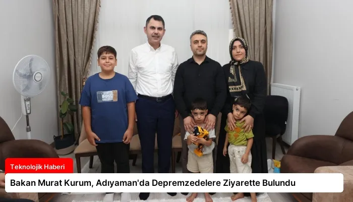 Bakan Murat Kurum, Adıyaman’da Depremzedelere Ziyarette Bulundu