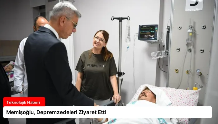 Memişoğlu, Depremzedeleri Ziyaret Etti