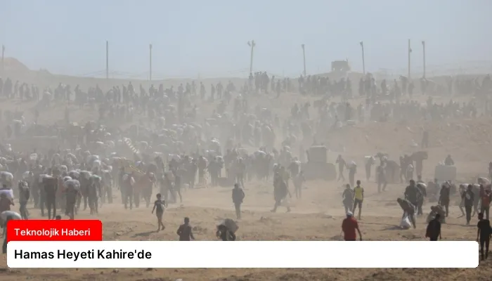 Hamas Heyeti Kahire’de