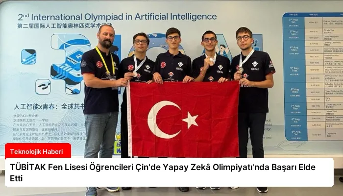 TÜBİTAK Fen Lisesi Öğrencileri Çin’de Yapay Zekâ Olimpiyatı’nda Başarı Elde Etti