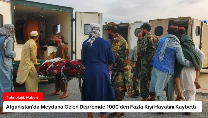 Afganistan’da Meydana Gelen Depremde 1000’den Fazla Kişi Hayatını Kaybetti