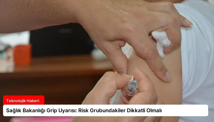 Sağlık Bakanlığı Grip Uyarısı: Risk Grubundakiler Dikkatli Olmalı