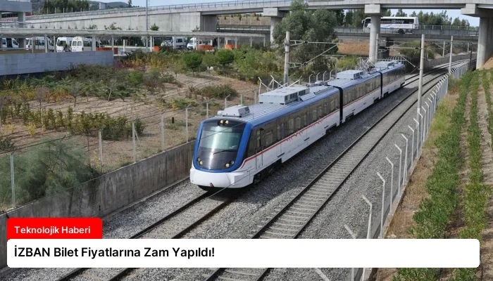İZBAN Bilet Fiyatlarına Zam Yapıldı!