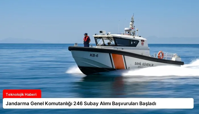 Jandarma Genel Komutanlığı 246 Subay Alımı Başvuruları Başladı
