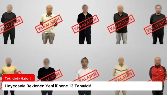 Heyecanla Beklenen Yeni iPhone 13 Tanıtıldı!