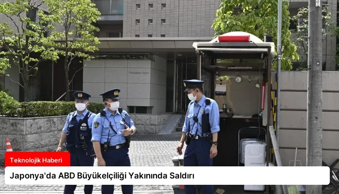 Japonya’da ABD Büyükelçiliği Yakınında Saldırı