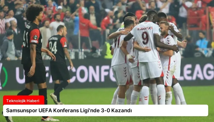 Samsunspor UEFA Konferans Ligi’nde 3-0 Kazandı