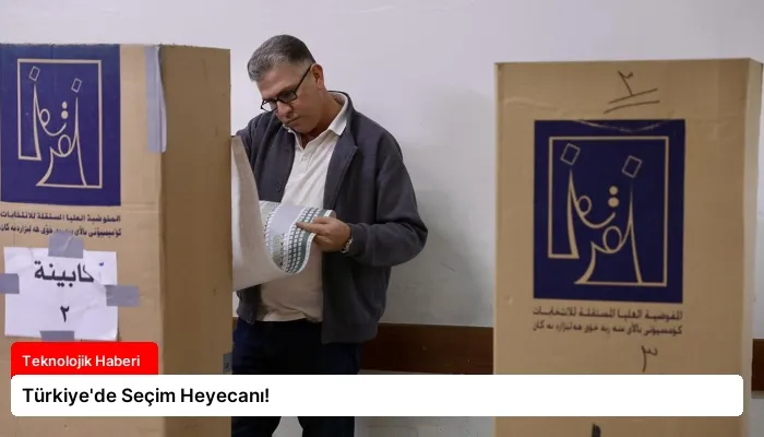 Türkiye’de Seçim Heyecanı!
