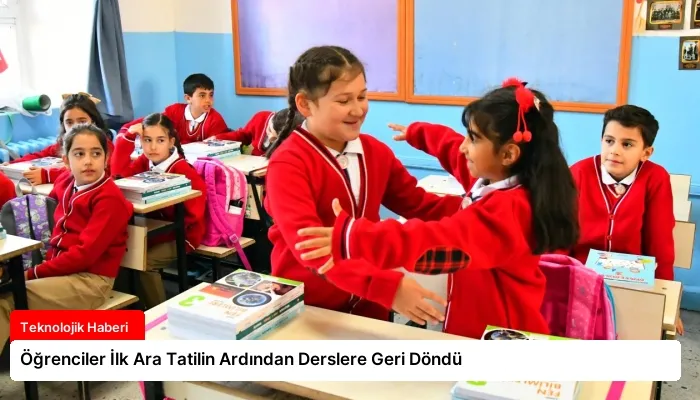 Öğrenciler İlk Ara Tatilin Ardından Derslere Geri Döndü