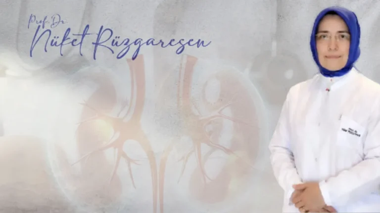 Prof Dr Nüket Rüzgaresen ile Tansiyon ve Böbrek Sağlığı İlişkisini Anlayın
