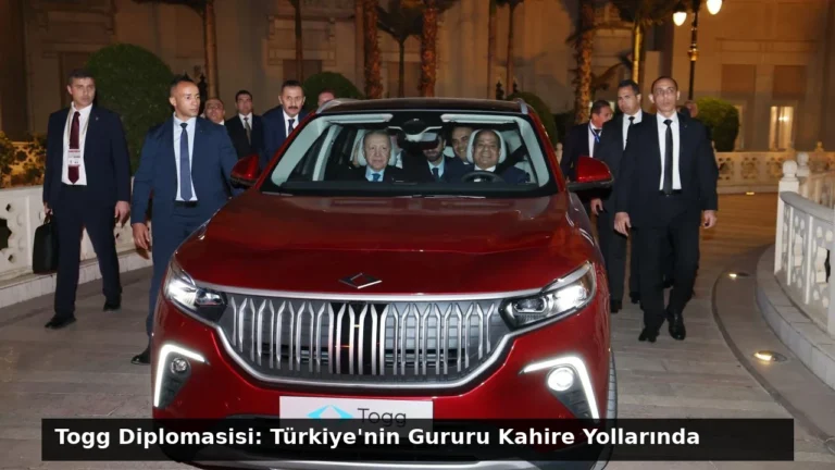 Togg Diplomasisi: Türkiye’nin Gururu Kahire Yollarında