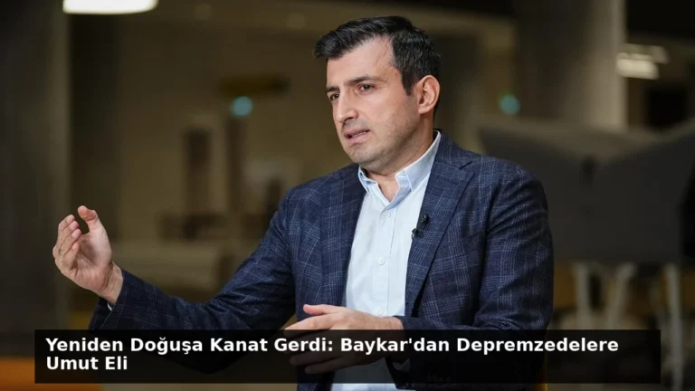 Yeniden Doğuşa Kanat Gerdi: Baykar’dan Depremzedelere Umut Eli