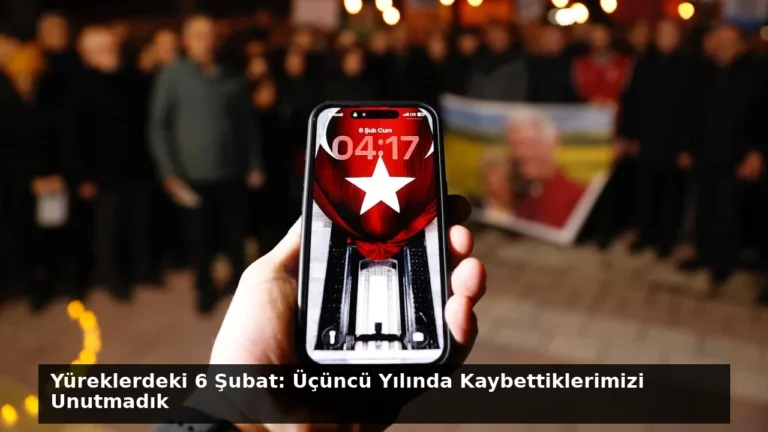 Yüreklerdeki 6 Şubat: Üçüncü Yılında Kaybettiklerimizi Unutmadık