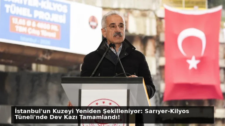 İstanbul’un Kuzeyi Yeniden Şekilleniyor: Sarıyer-Kilyos Tüneli’nde Dev Kazı Tamamlandı!