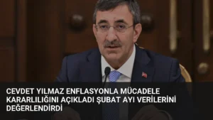 Cevdet Yılmaz Enflasyonla Mücadele Kararlılığını Açıkladı Şubat Ayı Verilerini Değerlendirdi