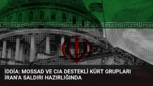 İddia: Mossad ve CIA Destekli Kürt Grupları İran’a Saldırı Hazırlığında