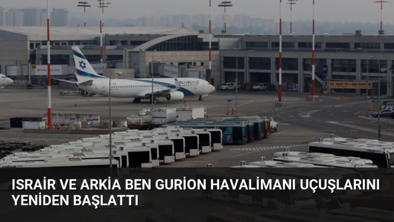 Israir ve Arkia Ben Gurion Havalimanı Uçuşlarını Yeniden Başlattı
