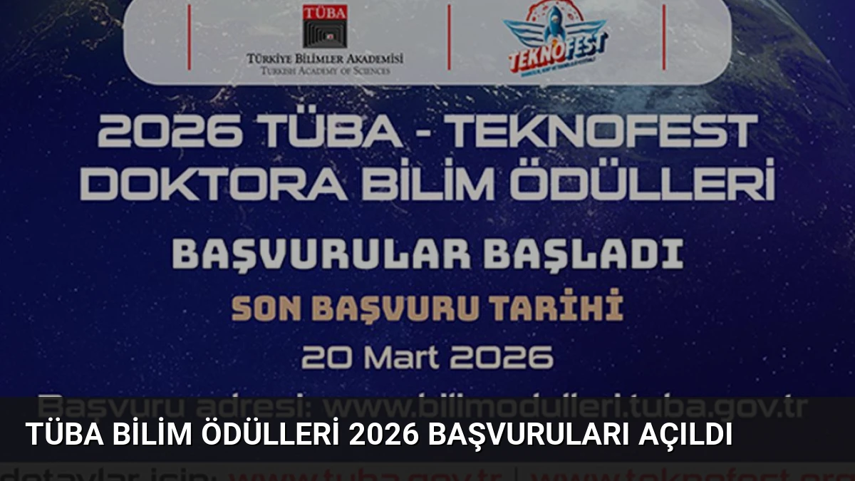 TÜBA Bilim Ödülleri 2026 Başvuruları Açıldı