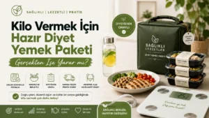 Kilo Vermek İçin Hazır Diyet Yemek Paketi Gerçekten İşe Yarar mı?