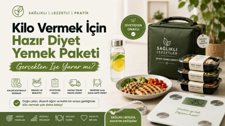 Kilo Vermek İçin Hazır Diyet Yemek Paketi Gerçekten İşe Yarar mı?
