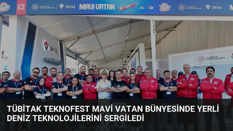 TÜBİTAK TEKNOFEST Mavi Vatan bünyesinde yerli deniz teknolojilerini sergiledi